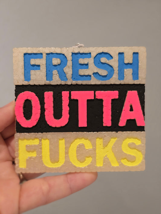 Fresh Outta Fucks - CINNAMON CARAMEL SWIRL