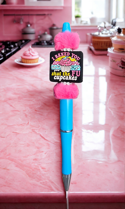 I Just Baked You STFU Cupcakes